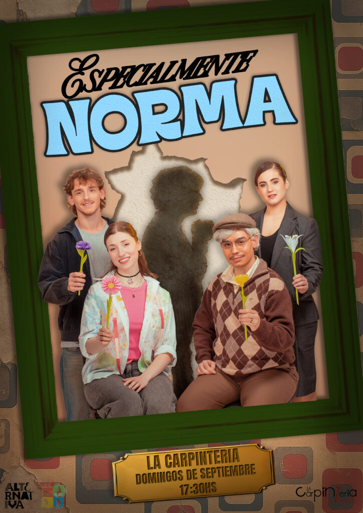 Especialmente Norma. Créditos: Producción.